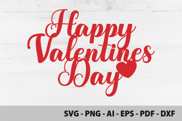 Download Happy Valentines Day Cake Topper Svg - Day Collection