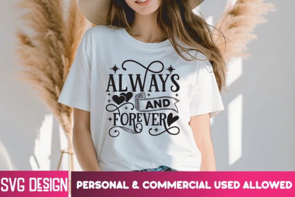 Download Always and Forever SVG,Valentine's Day - Day Collection