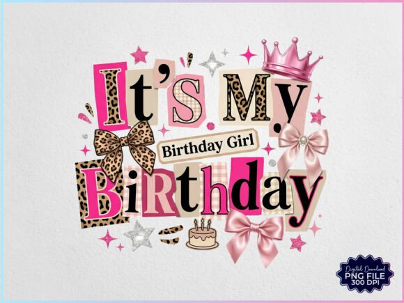 Download It's My Birthday Birthday Girl PNG - Day Collection