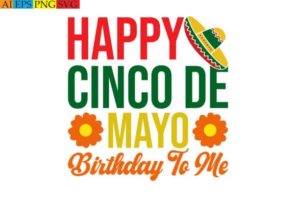 Download Happy Cinco De Mayo Birthday to Me - Day Collection